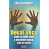 Desať vecí, ktoré by každé dieťa s autizmom chcelo, aby ste vedeli - Ellen Notbohm
