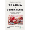 Trauma a uzdravenie - Judith L. Herman - online doručenie