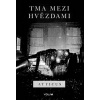 Tma mezi hvězdami (Atticus)