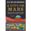A City on Mars - Kelly Weinersmith, Zach Weinersmith