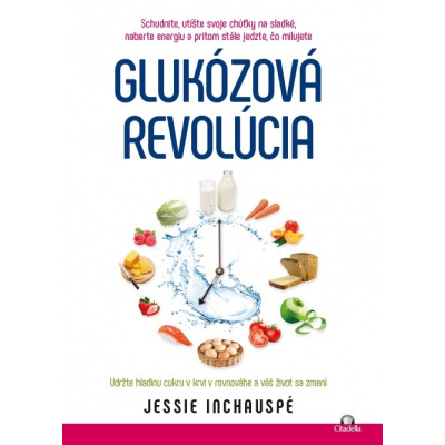Glukózová revolúcia (Jessie Inchauspé)