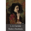 Ruža z Kaukazu - L.A.Čarská