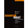 Soumrak moci - Moisés Naím