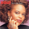 Soul - let it be me - CD