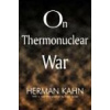 On Thermonuclear War