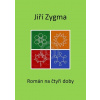 Román na čtyři doby