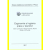 Ergonomie a hygiena práce v lesnictví - Martin Jankovský