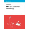 EKG pro záchranáře nekardiology - Bulíková Táňa