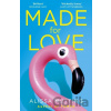 Made for Love - Alissa Nutting