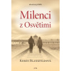 Milenci z Osvětimi (Keren Blankfeld)