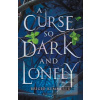 Curse So Dark and Lonely