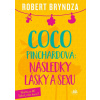 Coco Pinchardová: Následky lásky a sexu - Robert Bryndza