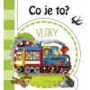 Co je to? Vlaky