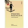 Šťastná nostalgia - Amélie Nothomb