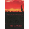 Crush (Sandra Brown)(Brožovaná)
