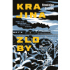 Krajina zloby - Stanislav Dvořák