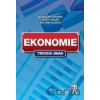 Ekonomie trochu jinak - Antonín Kučera, Bohuslav Sekerka, Jozef Brčák
