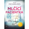 Mlčící pacientka - Alex Michaelides