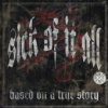 Sick Of It All - Based On A True Story [CD]