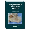 Zlomeniny pätovej kosti (Vladimír Popelka)
