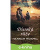 E-kniha Divoká růže - Hannah Howell