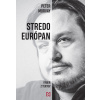 Stredoeurópan - Výber z textov - Peter Morvay