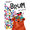 Brum, čiže medveď
