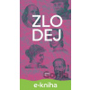 E-kniha Zlodej - Arpád Soltész