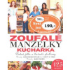 Zoufalé manželky Kuchařk… (Christopher Styler, Scott S. Tobis,)