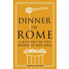Dinner in Rome (Pevná)