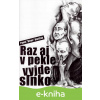E-kniha Raz aj v pekle vyjde slnko - Pavel Hirax Baričák