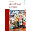 Muzikoterapie a edukace