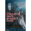 Mrazivý dech starých časů Stanislav Brabec CZ