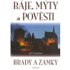 Báje, mýty a pověsti - Jiří Sommer