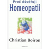 Proč důvěřuji homeopatii - Christian Boiron