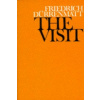 Friedrich Dürrenmatt - Visit