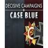 ESD Decisive Campaigns Case Blue, 7004