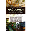 Arzmuller Barbara: Náš domov jako odraz naší duše (jak s pomocí malých změn vnést nový vítr do svého života; sedm energií v člověku; proudění energie, řád a struktura; stěhování ( 213 str. B5) (vydání