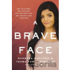 A Brave Face - Barbara Marlowe, Teeba Furat Marlowe
