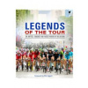Legends of the Tour - Alex Hinds, Felix Lowe, Anthony Tan, Daniel Friebe, Reece Homfray, Jonathan Lovelock, Ellis Bacon, Hardie Grant Books