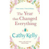 The Year That Changed Everything