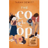 The Co-op (Tarah DeWitt)