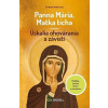 Panna Mária, Matka ticha – Úskalia ohovárania a závisti - Antenucci Emiliano