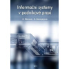 Informační systémy v podnikové praxi (2.vydání) - Edita Šilerová, Klára Hennyeyová
