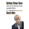 Getting Things Done : The Art of… (David Allen)