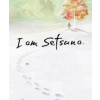 I am Setsuna