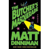 The Butcher's Masquerade - Matt Dinniman, Penguin Books Ltd