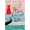 One Great Lie - Deb Caletti