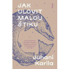 Jak ulovit malou štiku