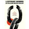 A Different Drummer - William Melvin Kelley, riverrun